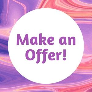 All Offers Are Welcome! 😊